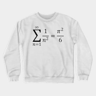 Sum Of Inverse Squared Numbers - Math And Algebra Basics Crewneck Sweatshirt